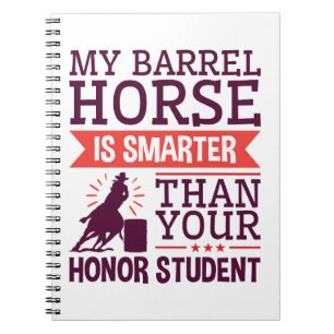 Mijn Barrel Horse is slimmer en grappiger barrel r Notitieboek