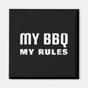 Mijn BBQ Mijn regels Magneet