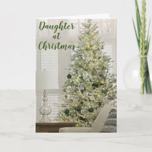 MIJN BEAUTIFUTE DAUGHTER MAAKT CHRISTMAS MERRIER C KAART