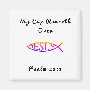 Mijn beker runneth over Psalm 23:5 Gedrukte Magnet Magneet