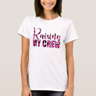 Mijn bemanning grootbrengen - Moederdag T-shirt