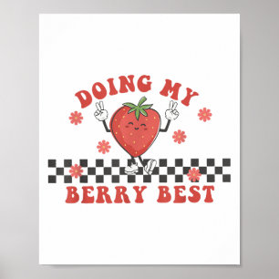 Mijn bessen aardbei motivatie inspirerend groovy d poster
