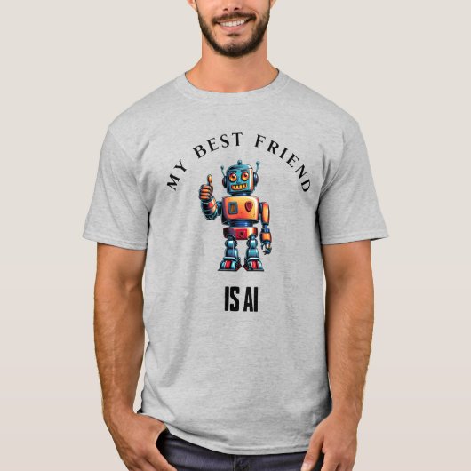 Mijn beste vriend is AI - Fun Robot Design T-shirt (Voorkant)