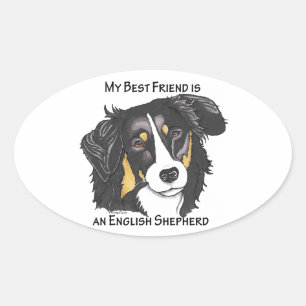 Mijn beste vriend is een driekleurige Engelse herd Ovale Sticker