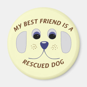 Mijn beste vriend is een gered hond magneet