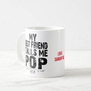 Mijn beste vriend noemt me Pop Love NAAM perfect c Koffiemok