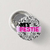 Mijn BESTIE Pin Ronde Button 3,2 Cm (Voorkant /achterkant)