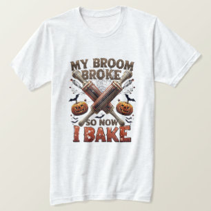 Mijn bezem brak dus nu bak ik - grappige Halloween T-shirt