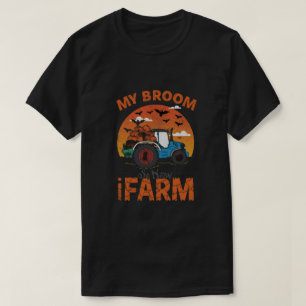 Mijn bezem brak dus nu Boerderij ik - Funny Farmer T-shirt