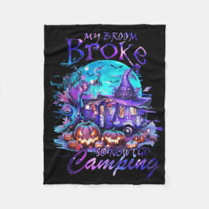 Mijn bezem brak dus nu ga ik kamperen Halloween fa Fleece Deken