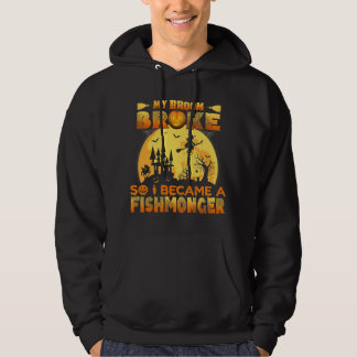 Mijn bezem brak dus werd ik visboer Halloween Hoodie