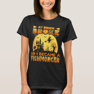 Mijn bezem brak dus werd ik visboer Halloween T-shirt