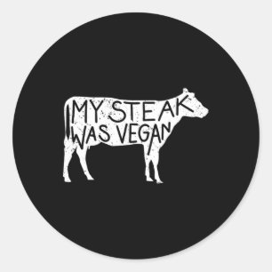 Mijn biefstuk was vegan - grappige anti-veganistis ronde sticker