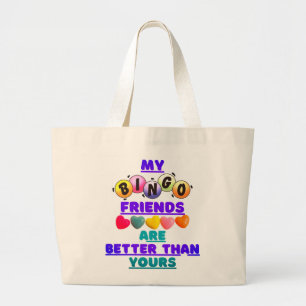 Mijn Bingo vrienden zijn beter dan uw Tas