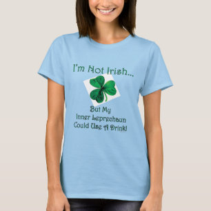 Mijn binnenste Leprechaun kon een Drink T-shirt ge