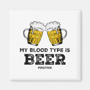 Mijn Bloedgroep Is Bier Positief Funny Sarcastisch Magneet