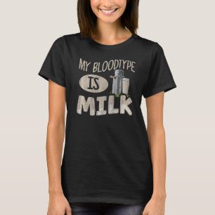 Mijn bloedgroep is melk citaat voor een koeboer t-shirt