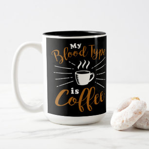 Mijn bloedtype is koffie tweekleurige koffiemok