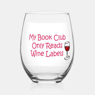 Mijn boekenclub leest alleen wijnlabels wijnglas zonder voet