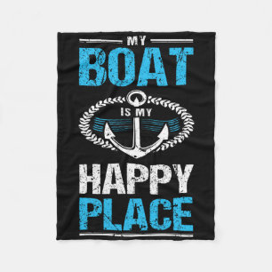 Mijn boot is mijn gelukkige plaats grappige boot k fleece deken