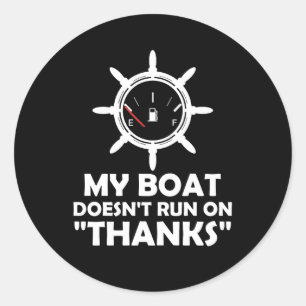 Mijn boot loopt niet op Bedankt. Ronde Sticker