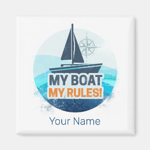 Mijn boot Mijn regels voor kapitein of schipper Vi Magneet
