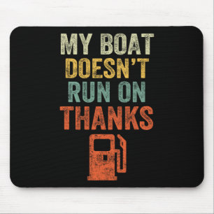 Mijn boot vaart niet op Bedankt bootcadeaus voor B Muismat