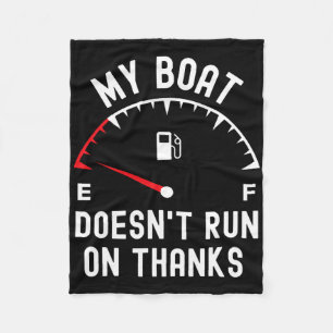 Mijn boot vaart niet op Bedankt Funny Boating Empt Fleece Deken