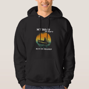 Mijn boot vaart niet op dank je wel hoodie