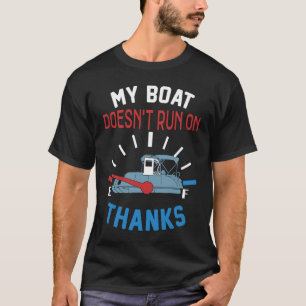 Mijn boot vaart niet op dank kapitein schipper boo t-shirt