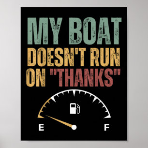 Mijn boot vaart niet op dankzij motorbootkapitein  poster