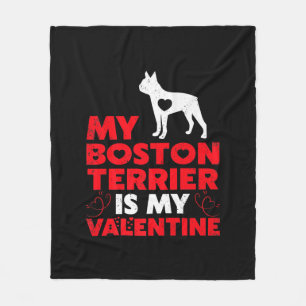 Mijn Boston Terrier is mijn Valentijn Boston Terri Fleece Deken