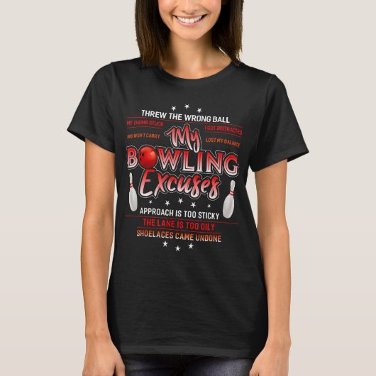 Mijn Bowling Excuses Fun Bowling T-shirt (Voorkant)