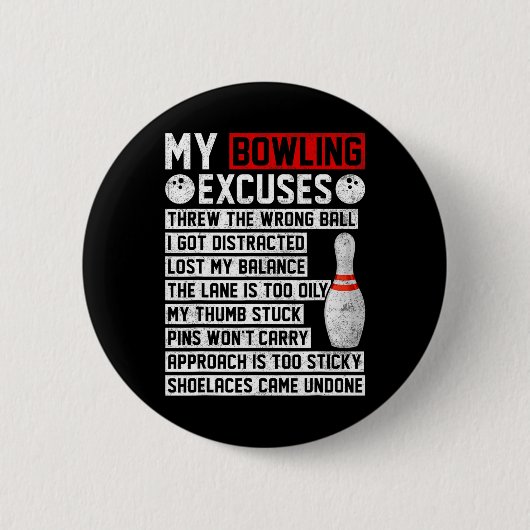 Mijn Bowling Excuses Funny Bowler Ronde Button 5,7 Cm (Voorkant)
