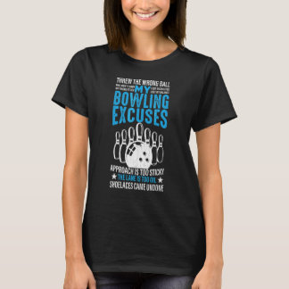 Mijn Bowling Excuses Player Bowler Graphic T-shirt