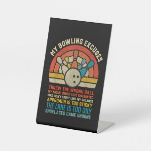 Mijn Bowling Excuses Retro Funny Bowler Bowl Reclamebord Met Voetstuk