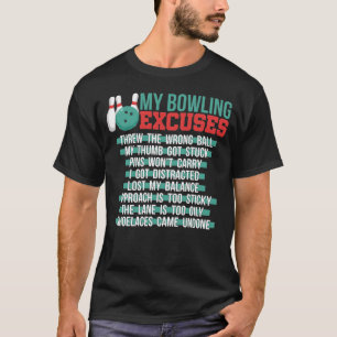 Mijn Bowling Excuses T-shirt