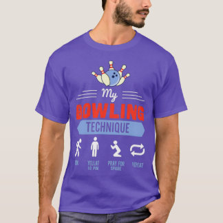 Mijn Bowling-techniek Bowling Funny Bowler T-shirt