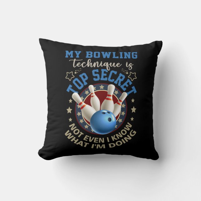 Mijn Bowling-techniek is de meest geheime grappige Kussen (Voorkant)