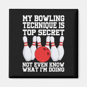 Mijn bowling techniek is geheime grappige bowling magneet