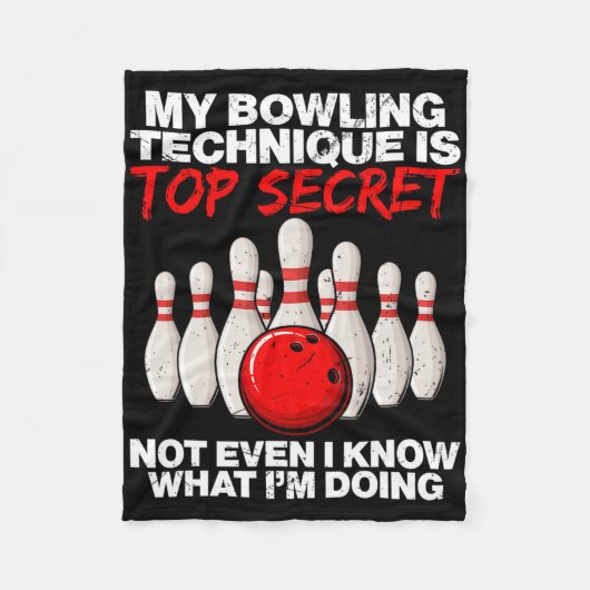 Mijn bowlingtechniek is nog niet eens top secret fleece deken (Voorkant)