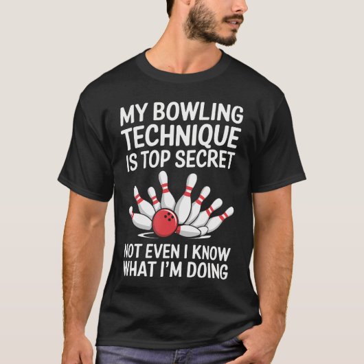 Mijn Bowlingtechniek Is Top Geheim Grappige Bowlin (Voorkant)