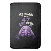 Mijn Brein Heeft 47 Tabbladen Open Badmat (Voorkant Verticaal)