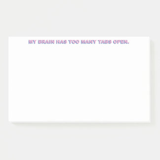 Mijn brein heeft te veel tabbladen open. post-it® notes