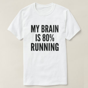 Mijn brein is 80% hardlopen Funny Runner T-shirt
