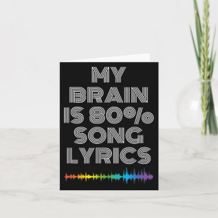 Mijn brein is 80% Song Lyrics Funny Music Lover Kaart