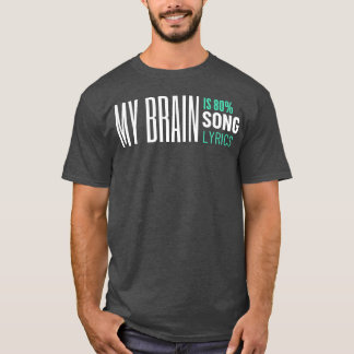 mijn brein is 80 songtekst muziek tee vrienden t-shirt