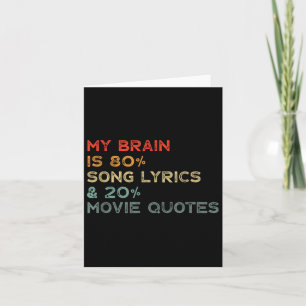 Mijn brein is 80% songteksten & 20% filmcitaten kaart