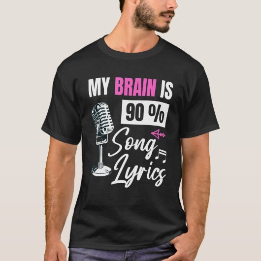 Mijn brein is 90 Song Lyrics Music Singer T-shirt (Voorkant)