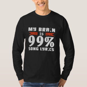 Mijn brein is 99 song Lyrics Singer Musical T-shirt